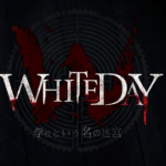 WHITEDAY・学校という名の迷宮のストーリーネタバレと考察!さやかや山上響の正体は?